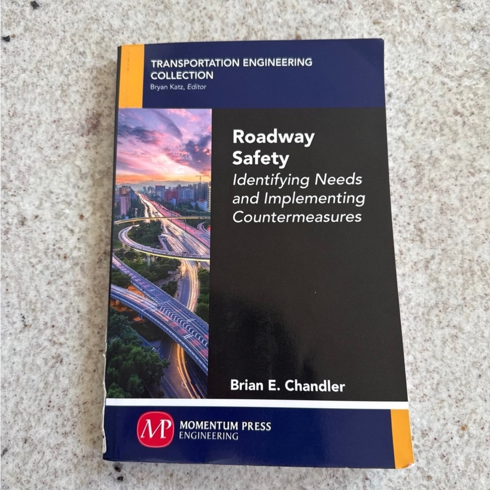 Roadway Safety Book by Brian E. Chandler